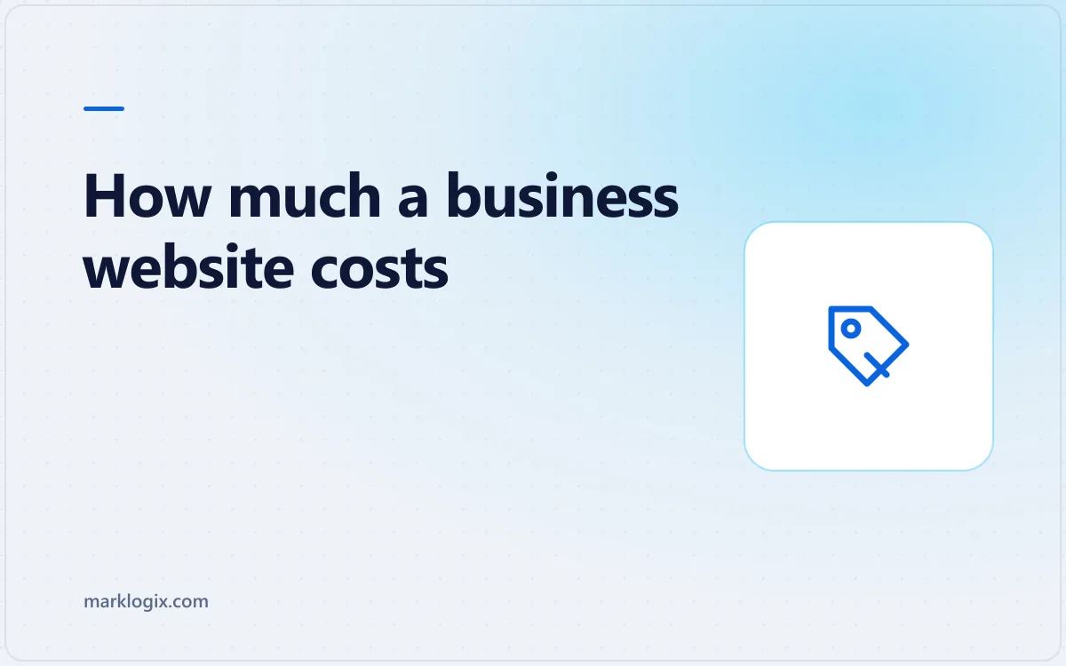 How much a business website costs in 2026 — price bands for small business websites explained